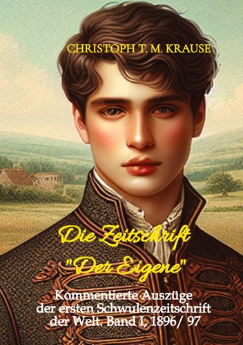 Die zeitschrift der eigene - "der, eigene"