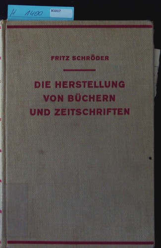 Die herstellung von büchern - von,